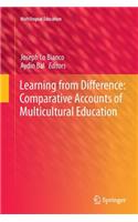 Learning from Difference: Comparative Accounts of Multicultural Education