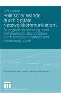 Politischer Wandel Durch Digitale Netzwerkkommunikation?