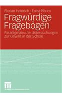 Fragwürdige Fragebögen