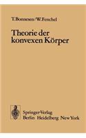 Theorie Der Konvexen Körper