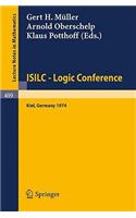 Isilc - Logic Conference: Proceedings of the International Summer Institute and Logic Colloquium, Kiel 1974