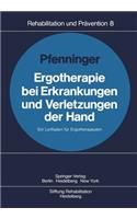 Ergotherapie bei Erkrankungen und Verletzungen der Hand