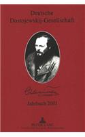Deutsche Dostojewskij-Gesellschaft- Jahrbuch 2001