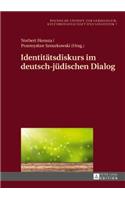 Identitaetsdiskurs im deutsch-juedischen Dialog
