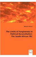 Limits of Forgiveness in Political Reconciliation