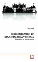 Bioremediation of Industrial Heavy Metals
