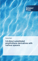 3,4-diaryl substituted polythiohene derivatives with various spacers