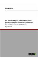 Die Berücksichtigung von nichtfinanziellen Leistungsindikatoren im (Konzern-)Lagebericht