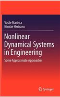Nonlinear Dynamical Systems in Engineering: Some Approximate Approaches