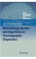 Methodology, Models and Algorithms in Thermographic Diagnostics