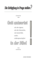 Schöpfung in Frage stellen?