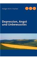 Depression, Angst und Unbewusstes