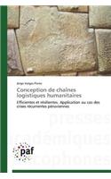 Conception de Chaînes Logistiques Humanitaires
