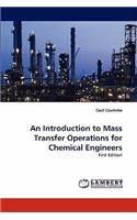 An Introduction to Mass Transfer Operations for Chemical Engineers
