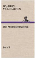 Mormonenmadchen - Band I