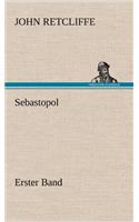 Sebastopol - Erster Band
