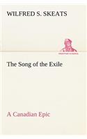 The Song of the Exile-A Canadian Epic