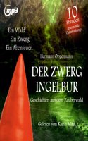 Der Zwerg Ingelbur Im Zauberwa