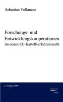 Forschungs- und Entwicklungskooperationen im neuen EU-Kartellverfahrensrecht