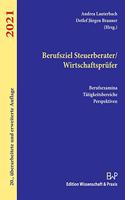 Berufsziel Steuerberater/Wirtschaftsprufer 2021