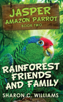 Rainforest Friends and Family