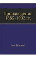 Proizvedeniya 1885-1902 Gg.: (Russian)
