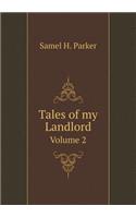 Tales of My Landlord Volume 2