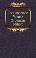 Die Gunderode Volume 2 (German Edition)