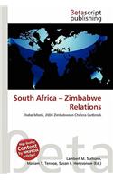 South Africa - Zimbabwe Relations: (English)