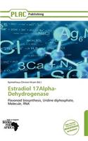 Estradiol 17alpha-Dehydrogenase