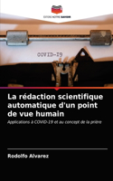 La rédaction scientifique automatique d'un point de vue humain