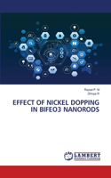 Effect of Nickel Dopping in Bifeo3 Nanorods