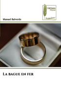 La bague en fer
