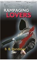 Rampaging Lovers