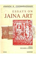 Essays on Jaina Art: Ananda K. Coomaraswamy
