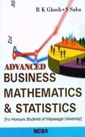 Advanced Business Mathematics & Statistics [for Honours Students of Vidyasagar University]
