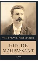 Great Short Stories Guy de Maupassant