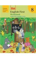 Viva English First Workbook - 8 (A Multi-Skill Language Course)