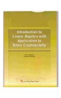 Introduction To Linear Algebra With Application To Basic Cryptography