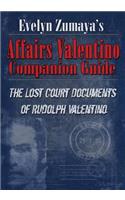 Evelyn Zumaya's Affairs Valentino Companion Guide