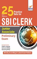 25 Practice Sets for New Pattern SBI Clerk Junior Associate Preliminary Exam