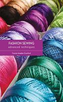 Fashion Sewing: Advanced Techniques (Required Reading Range)