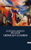 Crónicas Y Cuadros
