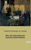 Über die Probenächte der teutschen Bauermädchen