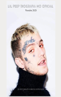 Lil Peep Biografia No Oficial Version 2025
