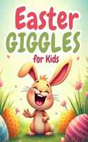 Easter Giggles for kids