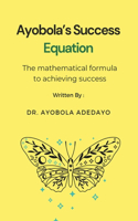 Ayobola's Success Equation