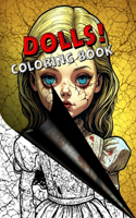 Creepy Coloring Book For Adults - Dolls!