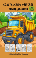 Construction Vehicles Coloring Book