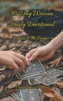 30 Day Wiccan Daily Devotional